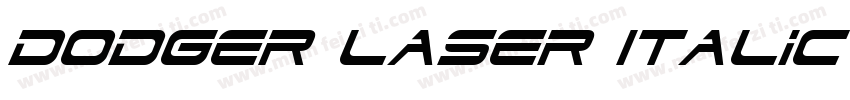 Dodger Laser Italic ItalicVersion字体转换